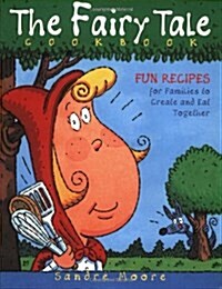 The Fairy Tale Cookbook (Paperback)