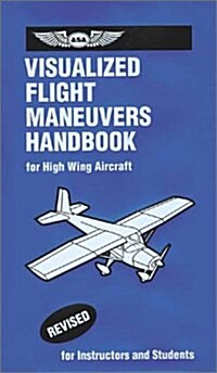 Visualized Flight Maneuvers Handbooks (Paperback)