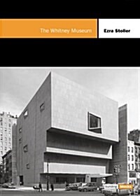 The Whitney Museum of American Art (Hardcover, 1st)