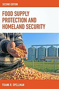 Food Supply Protection and Homeland Security (Paperback, 2)
