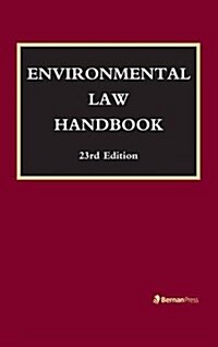 Environmental Law Handbook (Hardcover, 23)