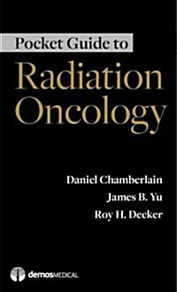 Pocket Guide to Radiation Oncology (Paperback)