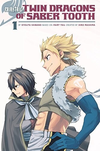 Fairy Tail: Twin Dragons of Saber Tooth (Paperback)
