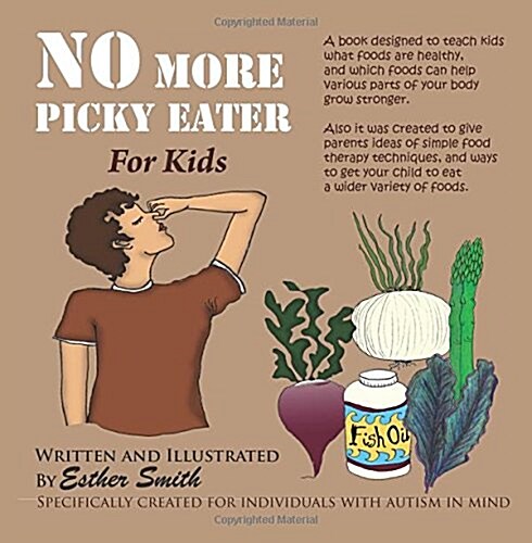 No More Picky Eaters (Paperback)