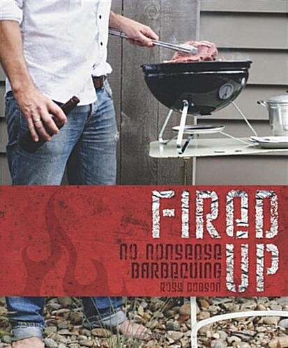 Fired Up (Hardcover)