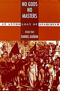 No Gods No Masters (Paperback)