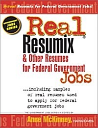 Real Resumix & Other Resumes for Federal Government Jobs (Paperback)