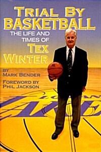 Trial by Basketball (Hardcover)