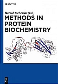 Methods in Protein Biochemistry (Paperback)