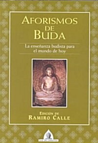 Aforismos De Buda (Paperback)