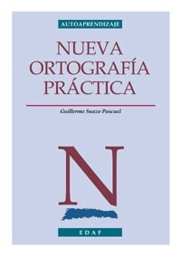 Nueva Ortografia Practica (Paperback)