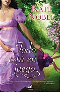 Todo Esta en Juego = Everthing Is at Stake (Paperback)