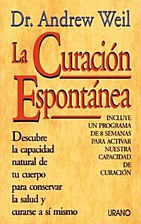 LA Curacion Espontane (Paperback)