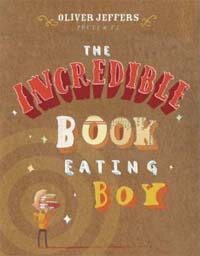 The Incredible Book Eating Boy (Paperback)