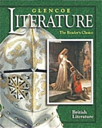 Glencoe Literature: British Literature: The Readers Choice (Hardcover)