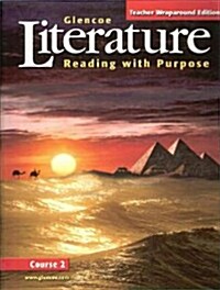 Glencoe Literature: Reading with Purpose Course 2, Grade 7 (Teachers Guide)