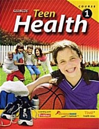 Glencoe Teen Health, Course 1 (Hardcover)