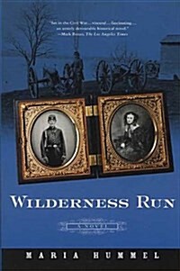 Wilderness Run: A Novel (Paperback, Reprint)