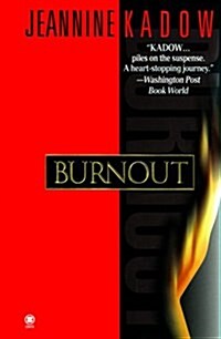 Burnout (Mass Market Paperback, Reprint)