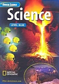 Glencoe Science: Level Blue (Hardcover)