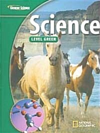 Glencoe Science, Level Green (Hardcover)