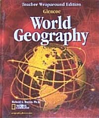 Glencoe World Geography (2005 Edition, Teachers Guide)