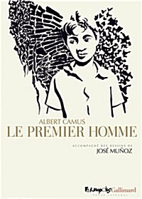 Le premier homme : Texte intégral (Hardcover)