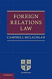 Foreign Relations Law (Paperback)