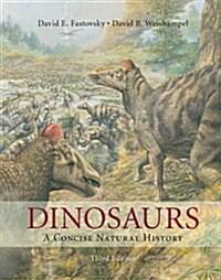 Dinosaurs : A Concise Natural History (Hardcover, 3 Revised edition)