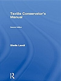 Textile Conservators Manual (Hardcover, 2 ed)