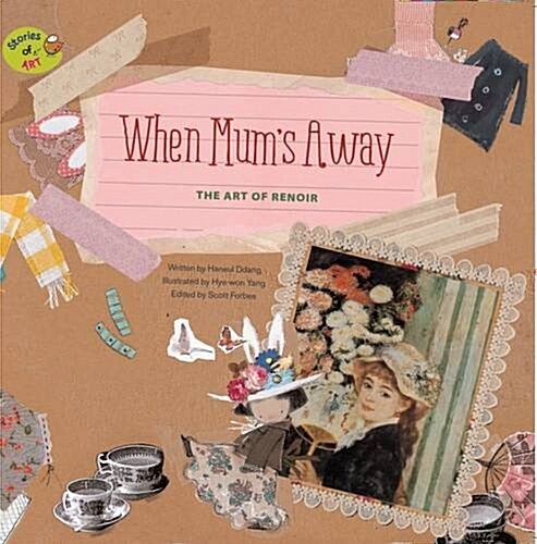 WHEN MUMS AWAY THE ART OF RENOIR (Paperback)