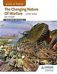 Access to History: The Changing Nature of Warfare 1792-1945 for OCR (Paperback)