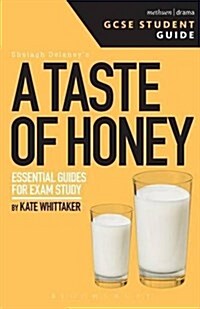 A Taste of Honey GCSE Student Guide (Paperback)