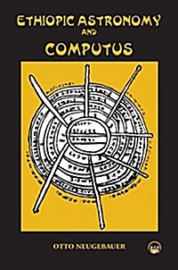 Ethiopic Astronomy and Computus (Paperback)