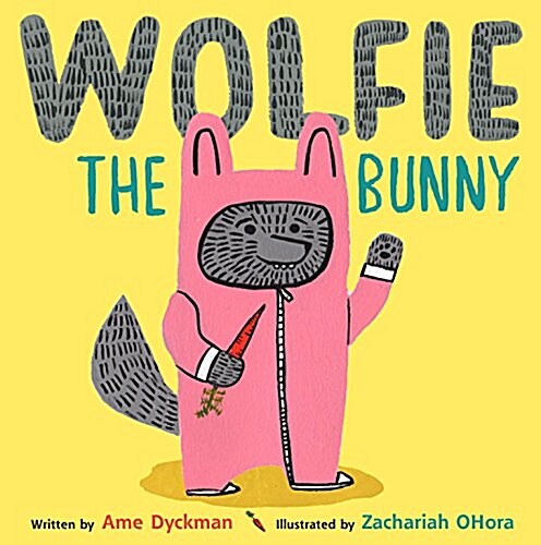 [중고] Wolfie the Bunny (Paperback)