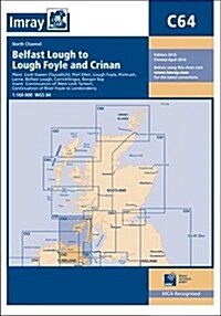 Imray Chart C64 : North Channel - Belfast Lough to Lough Foyle and Crinan (Paperback, New ed)