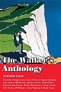 The Walkers Anthology - Further Tales (Hardcover)