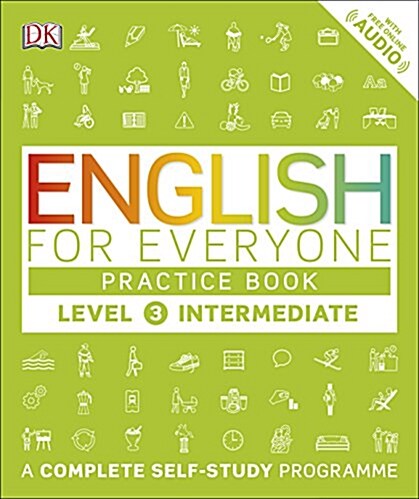 English for Everyone Practice Book Level 3 Intermediate : A Complete Self-Study Programme (Paperback)