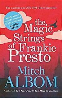 The Magic Strings of Frankie Presto (Paperback)