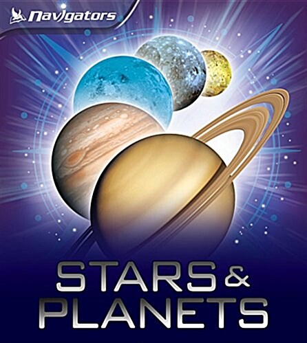 Navigators: Stars and Planets (Paperback, Main Market Ed.)