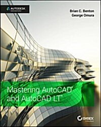 Mastering Autocad 2017 and Autocad Lt 2017 (Paperback)