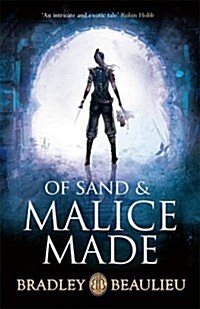 Of Sand and Malice Made (Hardcover)