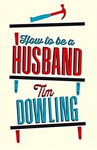 How to Be a Husband (Paperback)