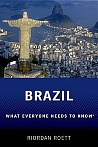 Brazil: What Everyone Needs to Know(r) (Paperback)