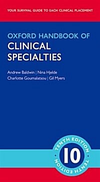 Oxford Handbook of Clinical Specialties (Paperback)