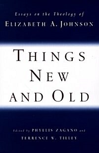 THINGS NEW & OLD (Paperback)