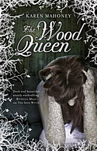 The Wood Queen (Paperback)