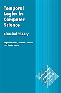 Temporal Logics in Computer Science : Finite-State Systems (Hardcover)