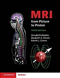 MRI from Picture to Proton (Paperback, 3 Revised edition)