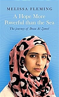 A Hope More Powerful Than the Sea (Paperback)